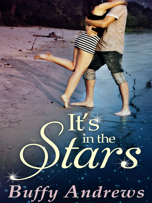 Title details for It's In the Stars by Buffy Andrews - Available